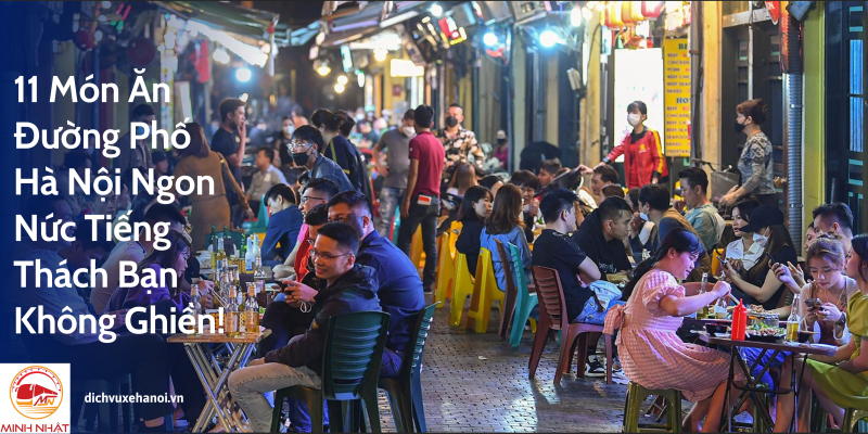 11-mon-an-duong-pho-ngon-nuc-tieng-thach-ban-khong-ghien